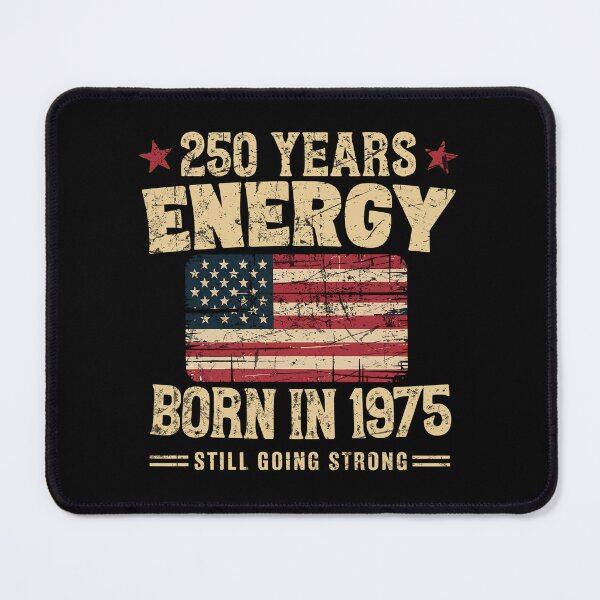 Item preview, Born in 1975 Vintage Birthday 250 Years Energy Design designed and sold by LiviuGligoros.