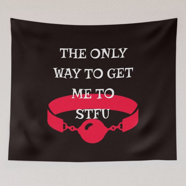 Item preview, Shut me up designed and sold by Pineapple Life.