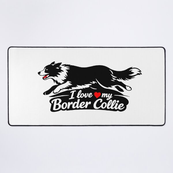 Item preview, I Love My Border Collie designed and sold by I Love My Pet Print Shop.
