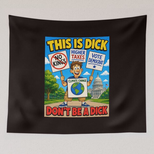 Item preview, This Is Dick Don’t Be a Dick Funny Political Cartoon Protest designed and sold by NapoliApparel.