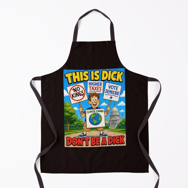 Item preview, This Is Dick Don’t Be a Dick Funny Political Cartoon Protest designed and sold by NapoliApparel.