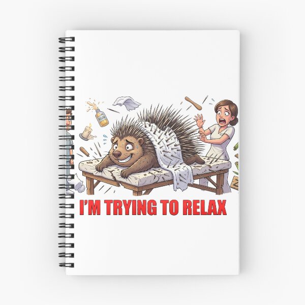 Item preview, I'm Trying to Relax Porcupine Meme designed and sold by Burnout-Beasts.