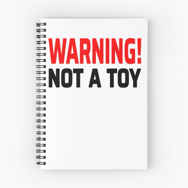 Item preview, Warning Not A Toy designed and sold by Odd-Squared.