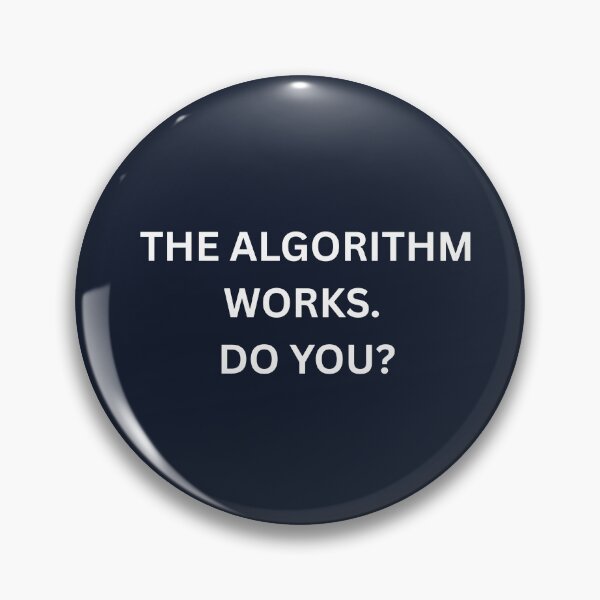 Item preview, The Algorithm Works Do You Creator Shirt designed and sold by HunchoSystems.