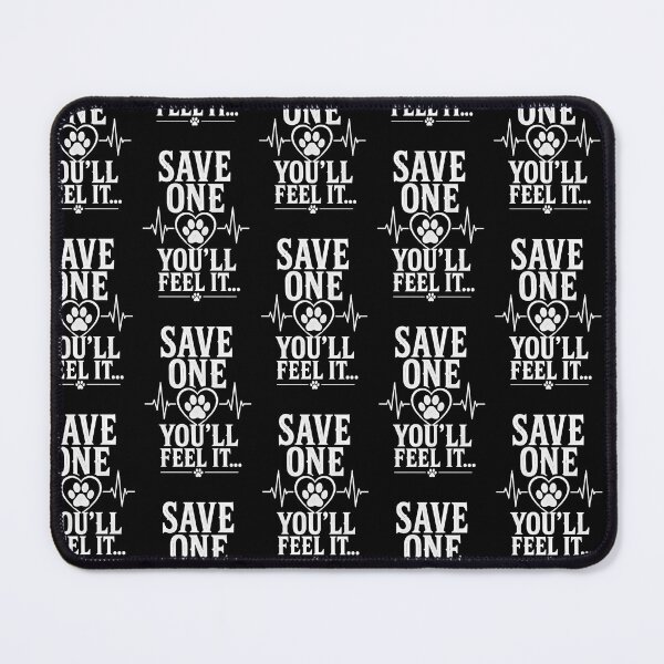 Item preview, Save One You’ll Feel It Dog Rescue Animal Lover Shirt designed and sold by Beauty2244.
