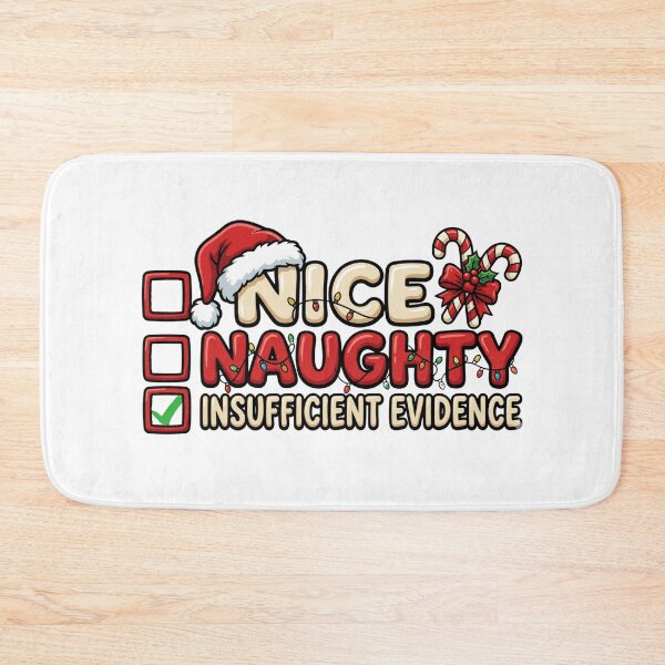 Item preview, naughty nice insufficient evidence funny xmas designed and sold by ArtDesignTp.
