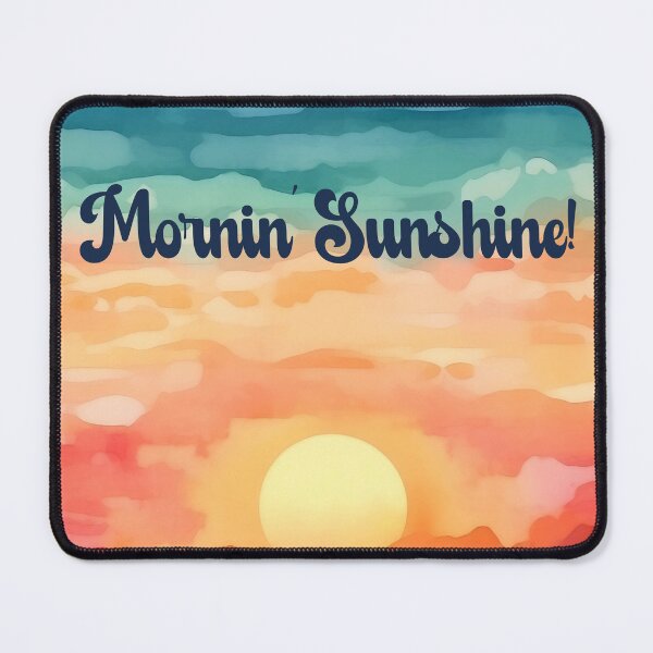 Item preview, Mornin’ Sunshine designed and sold by DonnaRaquel.