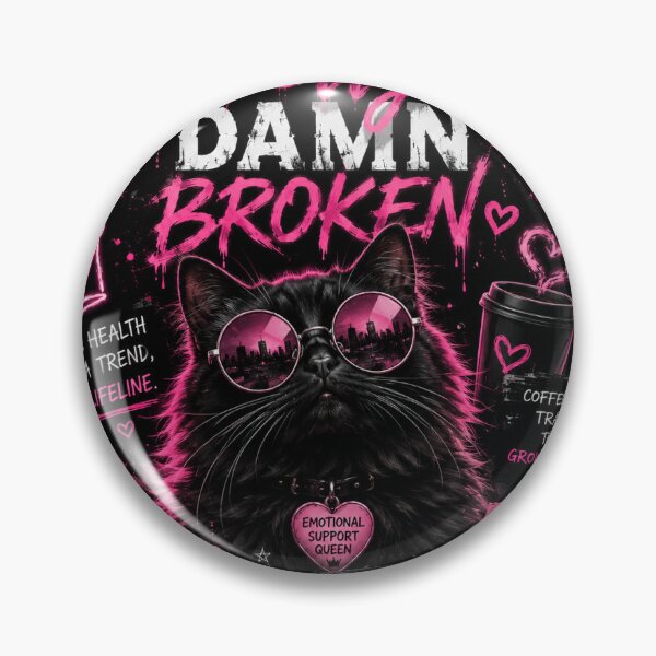 Item preview, Pretty Damn Broken: Emotional Support Queen designed and sold by JenCreatesMagic.
