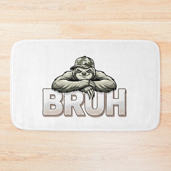 Item preview, sarcastic bruh sloth funny meme artwork designed and sold by ArtDesignTp.