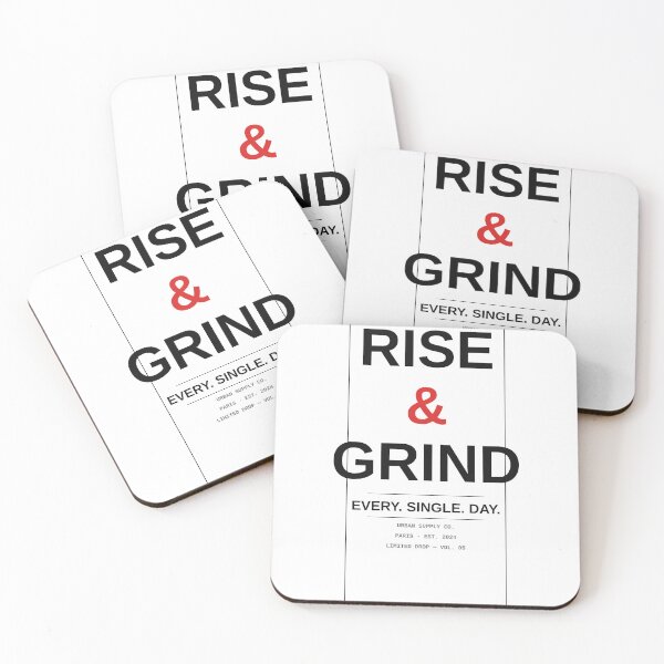 Item preview,  Rise And Grind Every Single Day Streetwear designed and sold by nosleepdrop5.