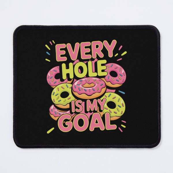 Item preview, Every Hole Is My Goal Donut Design designed and sold by Peter Stawicki.