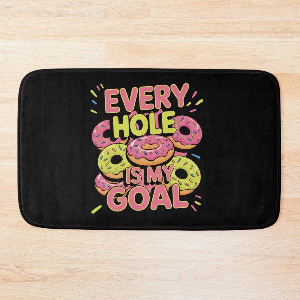 Item preview, Every Hole Is My Goal Donut Design designed and sold by Peter Stawicki.