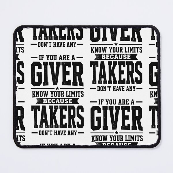 Item preview, If You Are A Giver Know Your Limits Funny Motivational Quote Shirt designed and sold by Beauty2244.