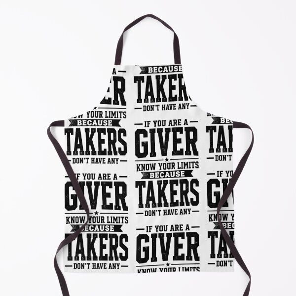 Item preview, If You Are A Giver Know Your Limits Funny Motivational Quote Shirt designed and sold by Beauty2244.