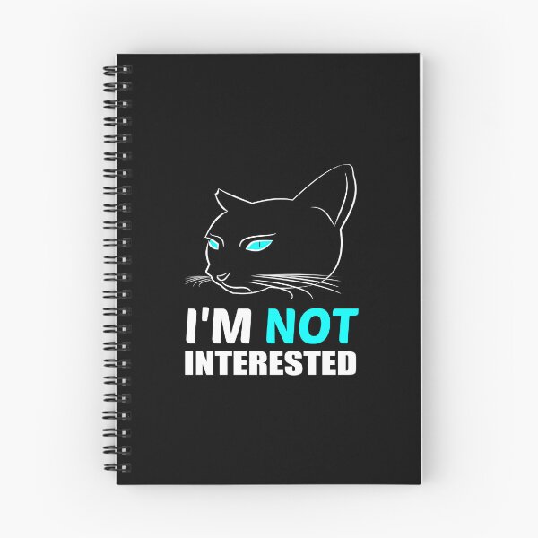 Item preview, Im Not Interested designed and sold by Gustavo Navarro.