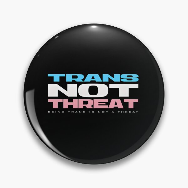 Item preview, Trans Not Threat designed and sold by SCIZOME.