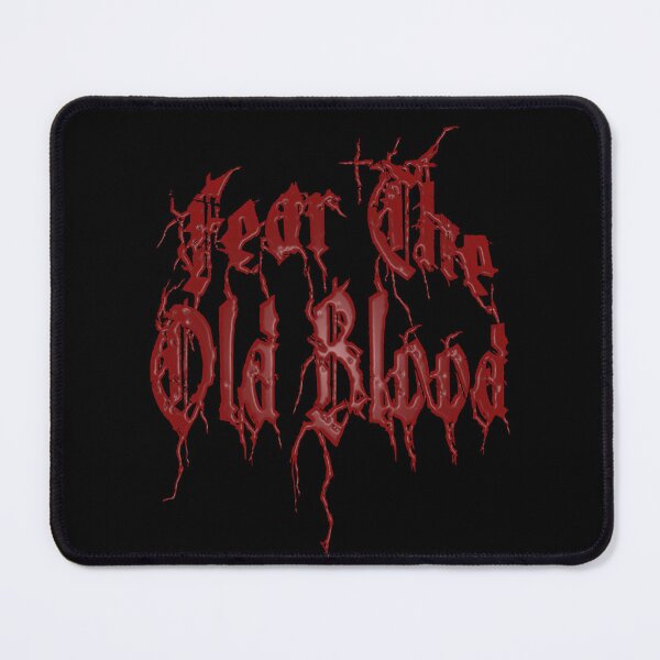 Item preview, Fear the Old Blood designed and sold by TheWizardRyn.