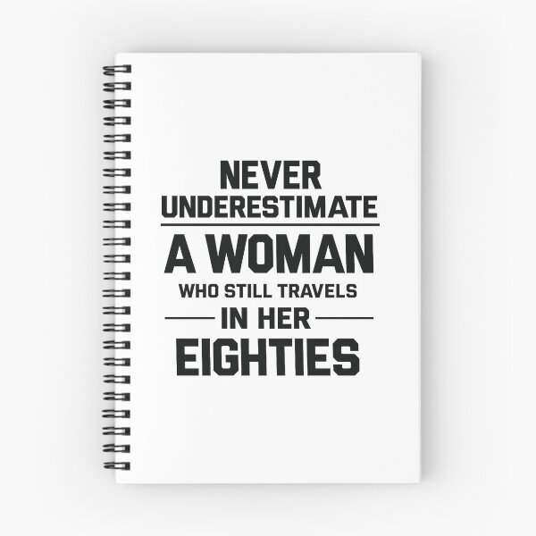 Item preview, Never Underestimate A Woman Who Still Travels In Her Eighties,Grandma  designed and sold by CloudyPress.
