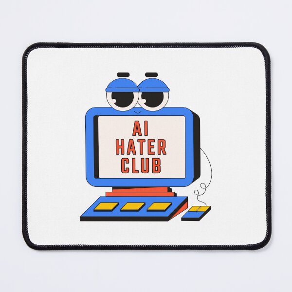 Item preview, Ai Hater Club designed and sold by TheWizardRyn.