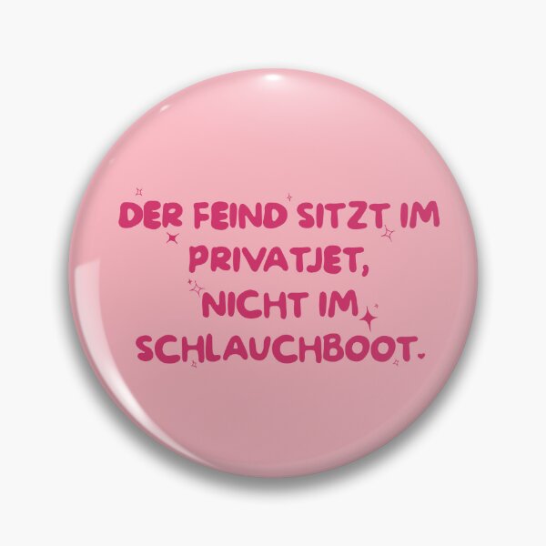 Item preview, Der Feind Sitzt Im Privatjet, Nicht Im Schlauchboot designed and sold by caramelrts.