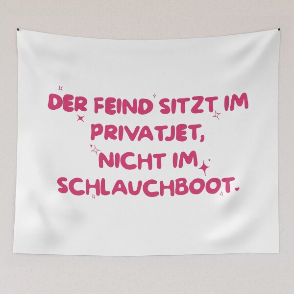Item preview, Der Feind Sitzt Im Privatjet, Nicht Im Schlauchboot designed and sold by caramelrts.
