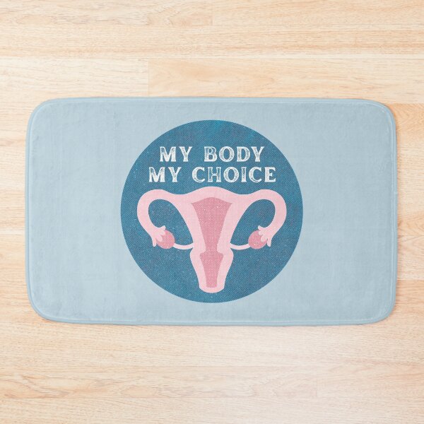 Item preview, My body my choice designed and sold by EvergreenRevolt.