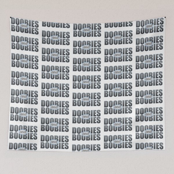 Item preview, Doobies and Boobies The Perfect Weekend designed and sold by DalePrestonArt.
