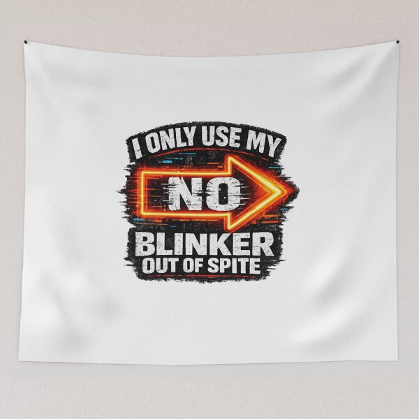 Item preview, Spite Blinker Driver Humor designed and sold by Dresut.