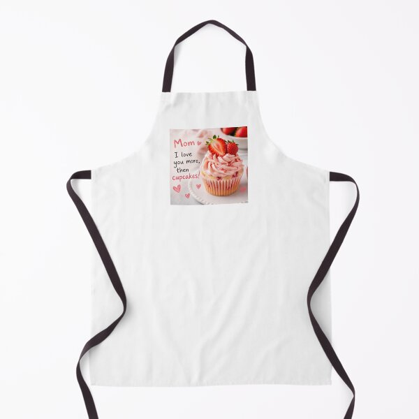 Item preview, Mom, I love you more then cupcakes! designed and sold by neowana.