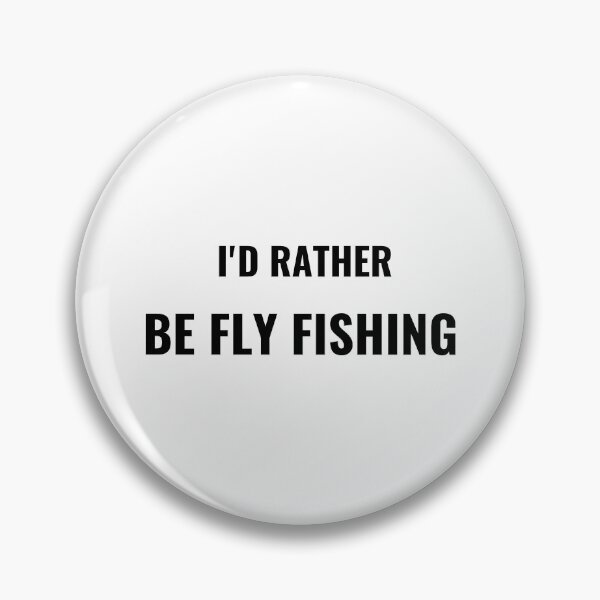 Item preview, I'd Rather Be Fly Fishing T-Shirt - Uncle Jichuan designed and sold by Uncle-Jichuan.