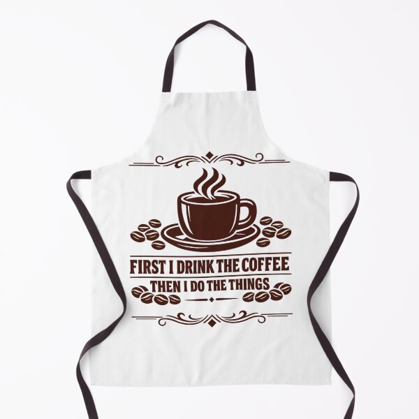Item preview, First I Drink The Coffee Then I Do The Things designed and sold by LuveraxArt.