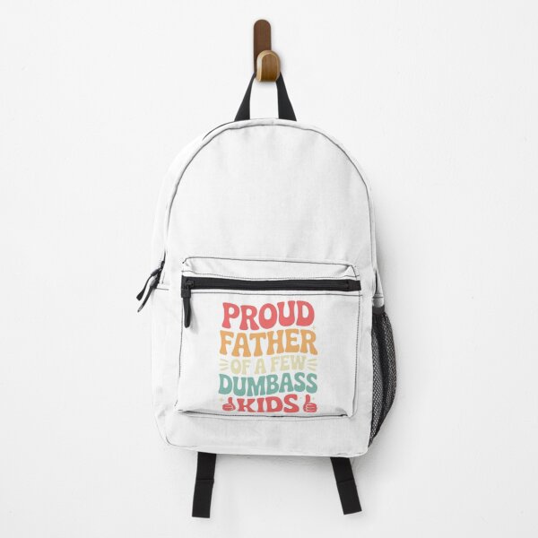 Item preview, Proud Father of a Few Dumbass Kids Funny Dad designed and sold by ShopVelona.