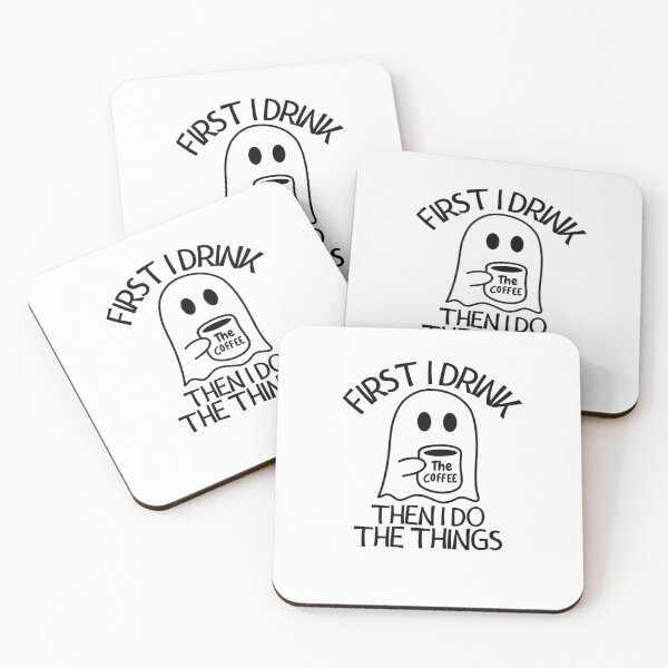 Item preview, First I Drink The Coffee Then I Do The Things designed and sold by LuveraxArt.