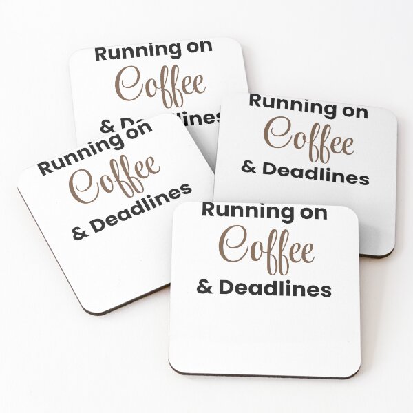 Item preview, Running on Coffee & Deadlines – Funny Work & Coffee Tee designed and sold by FCA SIR MERCH .