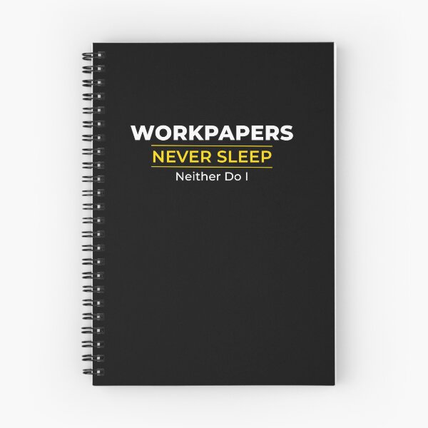 Item preview, WORKPAPERS Never Sleep Neither Do It – Funny Accounting, Audit & CPA Shirt designed and sold by FCA SIR MERCH .