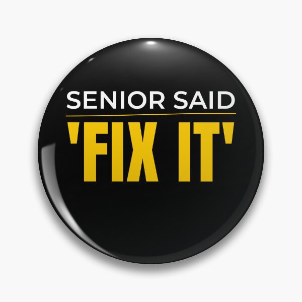 Item preview, Senior Said Fix It Funny Audit Intern Shirt | Accountant Audit Humor      designed and sold by FCA SIR MERCH .