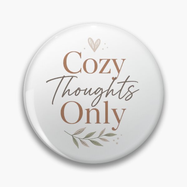 Item preview, Cozy Thoughts Only | Soft Cozy Aesthetic Quote Design designed and sold by Irene Catchmind.