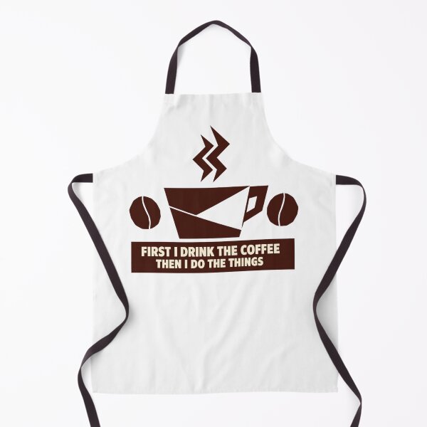 Item preview, First I Drink The Coffee Then I Do The Things designed and sold by LuveraxArt.