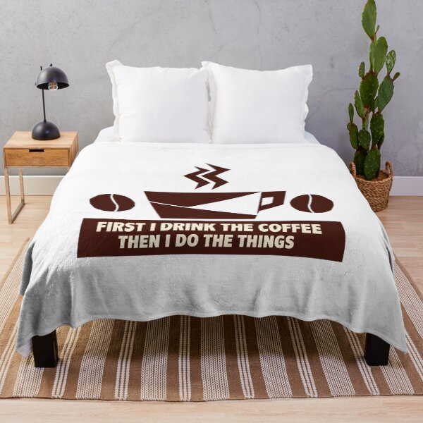 Item preview, First I Drink The Coffee Then I Do The Things designed and sold by LuveraxArt.
