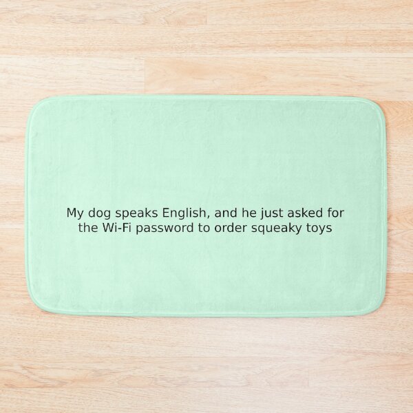 Item preview, My dog speaks English, and he just asked for the Wi-Fi password to order squeaky toys designed and sold by English Learning.