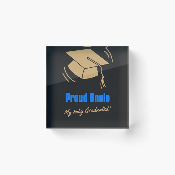 Item preview, Uncle proud of his graduate designed and sold by KiitosLtd.