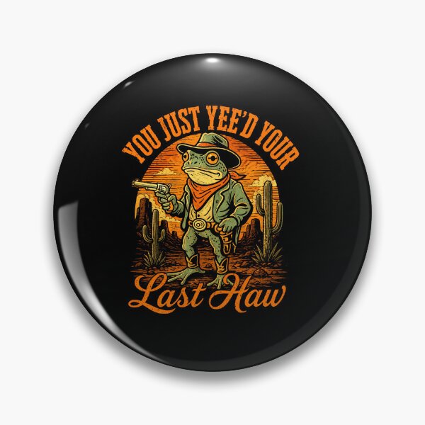 Item preview, You Just Yeed Your Last Haw Cowboy Frog Western Meme Art designed and sold by MiALopezArt.