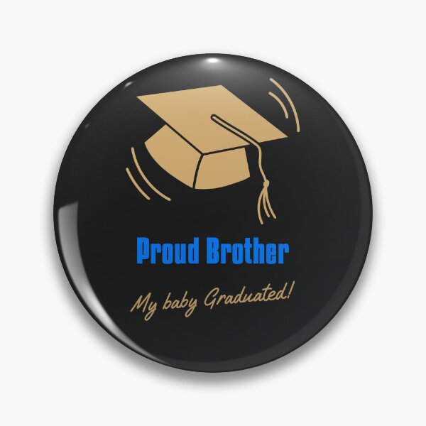 Item preview, Brother proud of his graduate designed and sold by KiitosLtd.