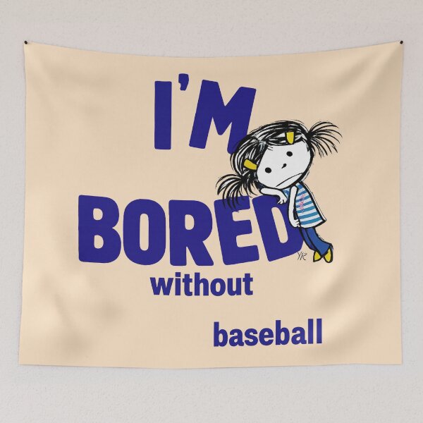 Item preview, I'm bored without baseball designed and sold by JarquinDD.