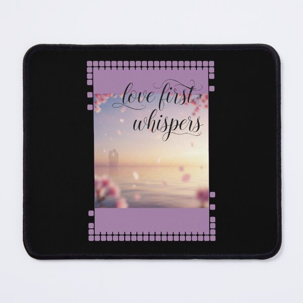 Item preview, LOVE FIRST WHISPERS designed and sold by BabaSoti.