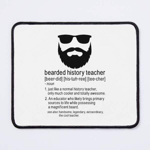 Item preview, Bearded History Teacher Definition designed and sold by KarimSoCute.