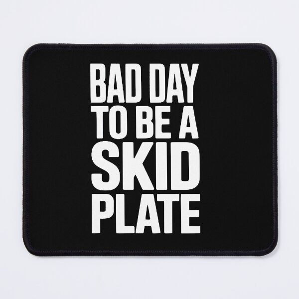 Item preview, Bad Day To Be A Skid Plate Funny Off Road Jeep 4x4 Mechanic Quote Vintage designed and sold by Zizo-DR44.