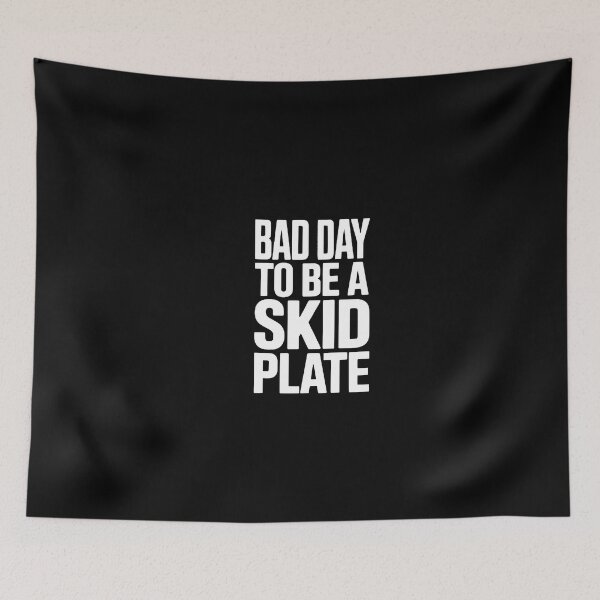 Item preview, Bad Day To Be A Skid Plate Funny Off Road Jeep 4x4 Mechanic Quote Vintage designed and sold by Zizo-DR44.