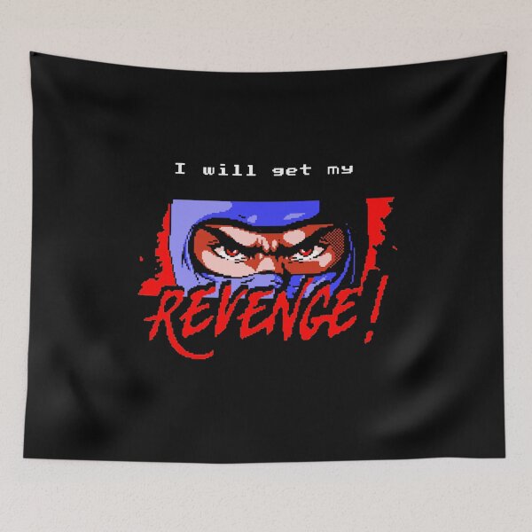 Item preview, Ninja Gaiden - I will get my REVENGE!  designed and sold by Dejan Zerdo.