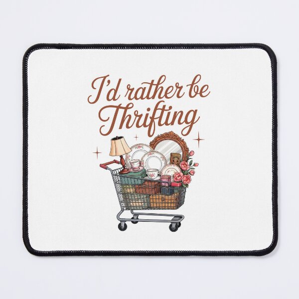 Item preview, I'd Rather Be Thrifting Retro Thrift Shop designed and sold by KarimSoCute.
